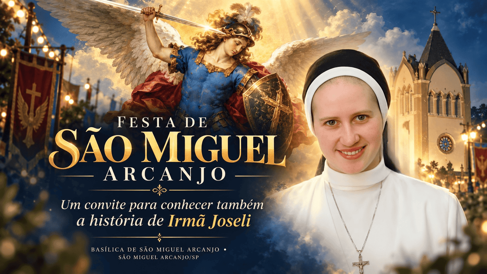 Festa de São Miguel Arcanjo: um convite para conhecer também a história de Irmã Joseli